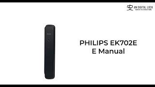 Philips EasyKey 702E Digital Door Lock User E-Manual Comprehensive Guide