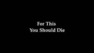 For this you should die - 2 songs