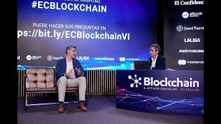 Foro 'Blockchain & activos digitales' Parte 2