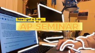 HOW I GOT A 5 ON AP SEMINAR!!! tips, process, and more - PART 1/4: Performance Task 1