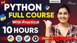 Python Full Course of Beginners in 10 HOURS [English] | Learn Python Programming in 2024 - Part 01