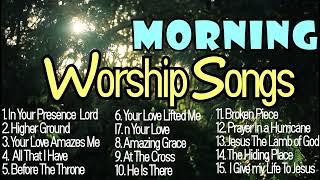 Morning Worship Songs  God Bless Your Day