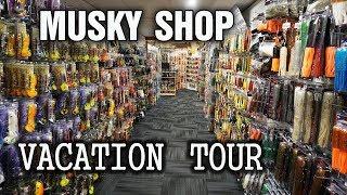 Musky Shop Vacation Tour