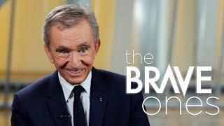 Bernard Arnault, Chairman and CEO of LVMH | The Brave Ones