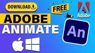 How to Download Adobe Animate For FREE On Your PC or MAC