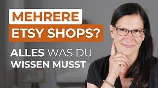 Mehrere Etsy Shops - Lohnt sich das?, Rechtliche Lage, etc.