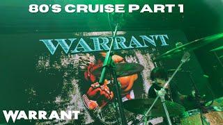 WARRANT 2025 The 80’s Cruise Recap Part 1