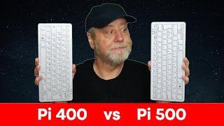 Raspberry Pi 500 vs Raspberry Pi 400