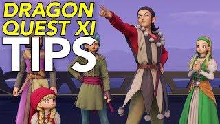 11 Tips For Dragon Quest XI