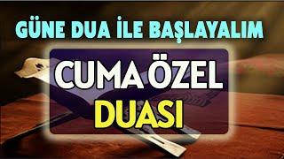 CUMA GÜNÜ DUASI DİNLE Kuran ve Dualar