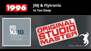 JMJ & Flytronix: In Too Deep | SHADOW1010-Y2 | Moving Shadow