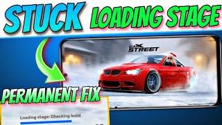 Carx Street v1.2.2 Loading Problem Fix Parmanent || CarxStreet Loading Stage Problem Solved