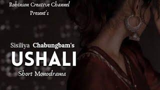 USHALI - Full Episode | Sisiliya Chabungbam | RINDA