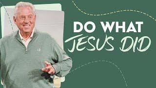 Do What Jesus Did | Dr. John Maxwell 2024