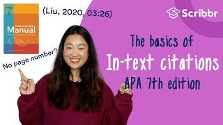 APA 7th Edition: The Basics of APA In-text Citations | Scribbr 