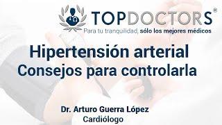 Hipertensión arterial: causas y consejos para controlarla