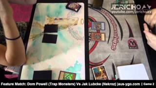 YuGiOh Nationals Australia 2015 Feature Match: Dom Powell (Trap Monsters) Vs Jak Lubcke (Nekroz)