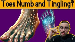 Why Are My Toes Numb and Tingling?  5 most common Causes