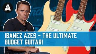 NEW Ibanez AZES - Tone, Versatility, & Playability, Without Busting the Bank!