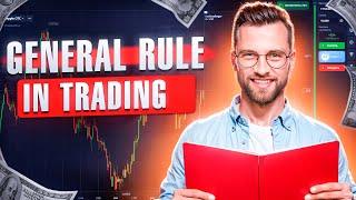 GENERAL RULE in trading / Risk management and money-management / Binary Options Training