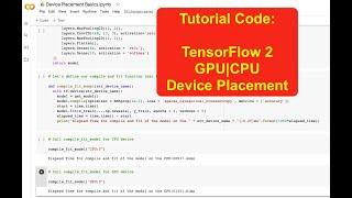 TensorFlow: Device Placement Basics on GPU|CPU for improving performance - Code in 8 Minutes!