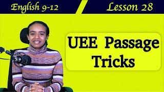 Passage እንዲህ ቀሎ አያውቅም Unique English Lesson 28: UEE Passage Trics