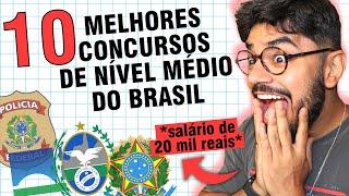  Os 10 MELHORES Concursos De Nível Médio Do Brasil