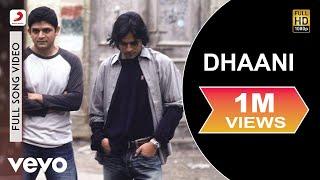 Bilal Maqsood, Faisal Kapadia - Dhaani