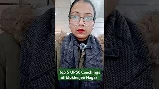 Top 5 UPSC Coachings of Mukherjee Nagar #upsccoaching #upsc #upscexam #thehinduzone