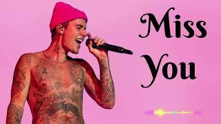 Justin bieber - Miss You