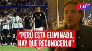 Perú vs. Argentina: hinchas DECEPCIONADOS tras perder NUEVAMENTE en Eliminatorias | #LR