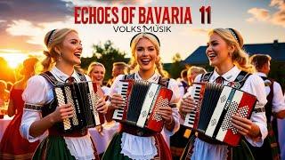 Echoes of  Bavaria 11 - German Volksmusik Melodies