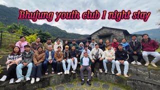 Bhujung youth club 1 night stay || tatopani || pabitra gurung ️