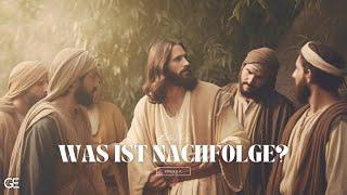 Was ist Nachfolge? // Bible Study zum Markusevangelium (4)