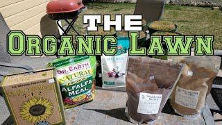 How Organic Lawn Care Fertilizers Work: The Ingredients Exposed