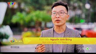 Phỏng vấn Đạo diễn Nguyễn Anh Dũng chương trình ĐÓN MÙA MỚI SANG