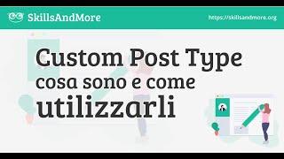 Custom Post Type cosa sono e come utilizzarli in WordPress