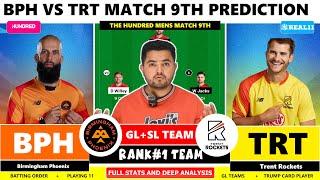 TRT vs BPH Dream11,  TRT vs BPH Dream11 Prediction, TRT vs BPH The Hundred 9th T20 Match Prediction