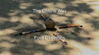 The Ohlone Way - Four Directions