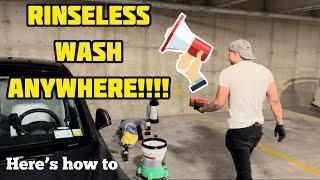 DON’T Car Wash! Rinseless Wash Anywhere. ONR, Absolute, DIY Detail OP & Oberk.