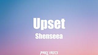 Shenseea - Upset (Lyrics)