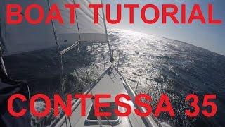 Contessa 35,  an open ocean Boat Tutorial!