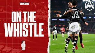 "Goals galore!" PSV 1-7 (SEVEN) | On the Whistle