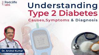 Type 2 Diabetes क्या है?जानें इसके कारण और इलाज से जुड़ी बातें | What is Type 2 Diabetes?