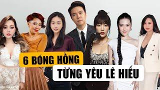 6 Bóng Hồng Từng Đi Qua Cuộc Đời Lê Hiếu: Từng Yêu Ngô Thanh Vân Văn Mai Hương, Giờ Yên Bề Gia Thất