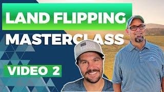 Best Markets To Flip Land - Masterclass Video 2 w/ Joe McCall