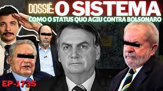 Dossiê: O SISTEMA - O STATUS QUO agiu CONTRA Bolsonaro + Foi PREMEDITADA + Os AGENTES São Conhecidos