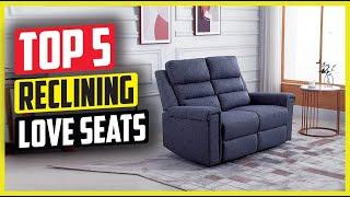 Best Reclining Loveseats of 2024