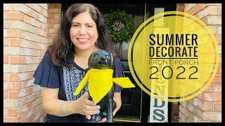 Summer Decorate Front Porch 2022 ️ Summer Decor Ideas & Inspiration ️ Decorate With Me ️