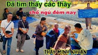 Mất thầy Minh Nhuận 4 sư mới vào bơ vơ tìm Chỗ Ngủ đêm nay